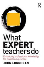 What Expert Teachers Do
