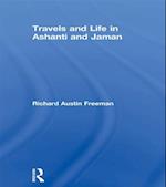 Travels and Life in Ashanti and Jaman