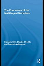 The Economics of the Multilingual Workplace