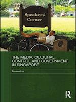 Media, Cultural Control and Government in Singapore
