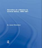 Narrative of a Mission to Central Africa, 1850-1851