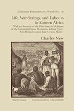 Life, Wanderings and Labours in Eastern Africa