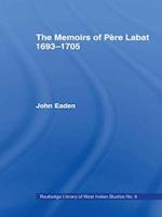 Memoirs of Pere Labat, 1693-1705
