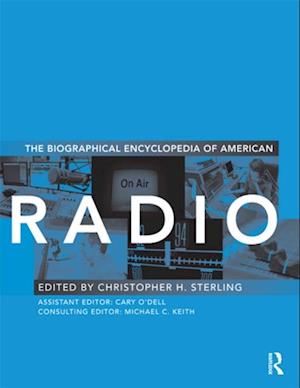 Biographical Encyclopedia of American Radio