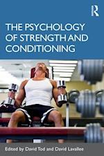 The Psychology of Strength and Conditioning