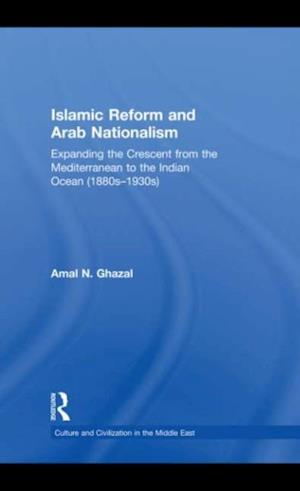 Islamic Reform and Arab Nationalism