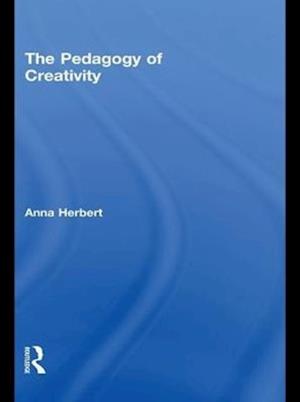 Pedagogy of Creativity