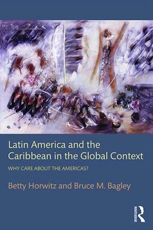 Latin America and the Caribbean in the Global Context