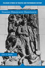 Staging Holocaust Resistance