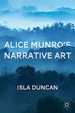 Alice Munro''s Narrative Art