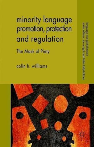 Minority Language Promotion, Protection and Regulation