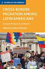 Cross-Border Migration among Latin Americans