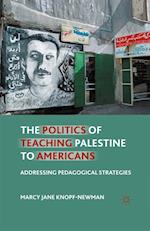 Politics of Teaching Palestine to Americans