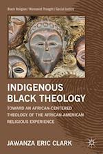 Indigenous Black Theology