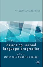 Assessing Second Language Pragmatics