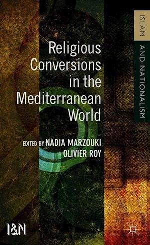 Religious Conversions in the Mediterranean World