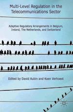 Multi-Level Regulation in the Telecommunications Sector