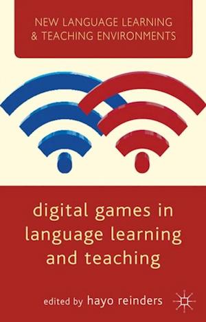 Digital Games in Language Learning and Teaching