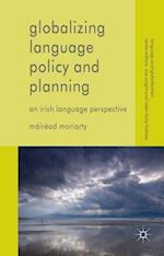 Globalizing Language Policy and Planning