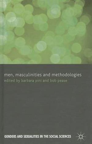 Men, Masculinities and Methodologies