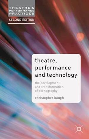 Theatre, Performance and Technology