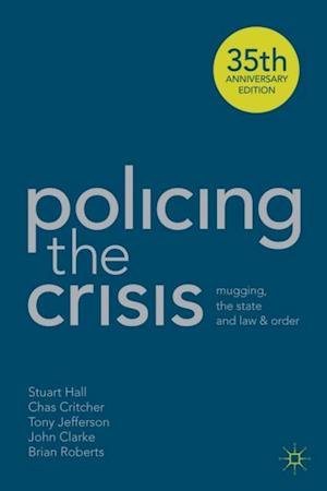 Policing the Crisis