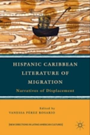 Hispanic Caribbean Literature of Migration