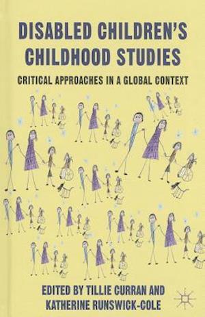 Disabled Children's Childhood Studies