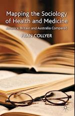 Mapping the Sociology of Health and Medicine