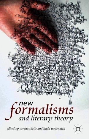 New Formalisms and Literary Theory