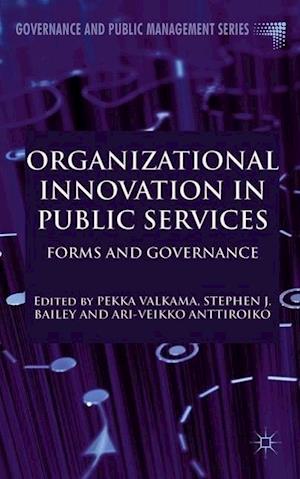 Organizational Innovation in Public Services