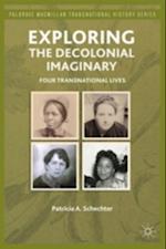 Exploring the Decolonial Imaginary