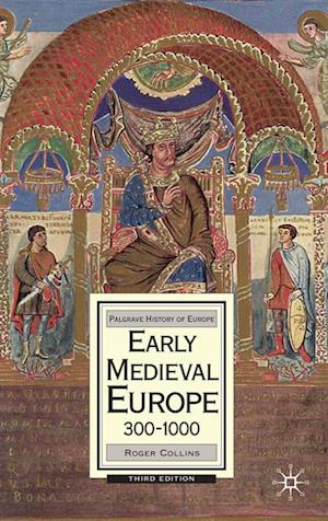 Early Medieval Europe, 300-1000