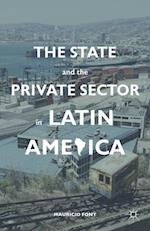 State and the Private Sector in Latin America