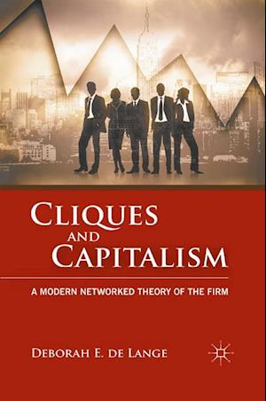 Cliques and Capitalism