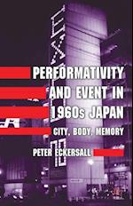 Performativity and Event in 1960s Japan