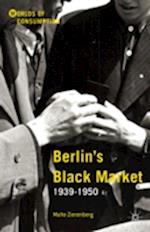 Berlin’s Black Market