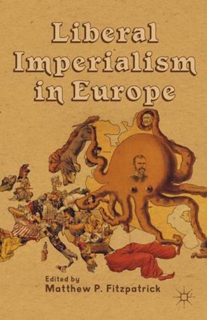 Liberal Imperialism in Europe