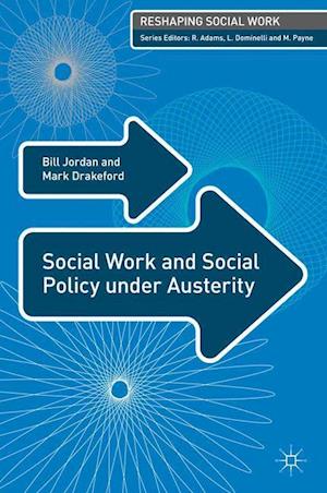 Social Work and Social Policy under Austerity