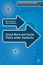 Social Work and Social Policy under Austerity