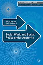 Social Work and Social Policy under Austerity