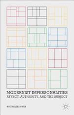 Modernist Impersonalities