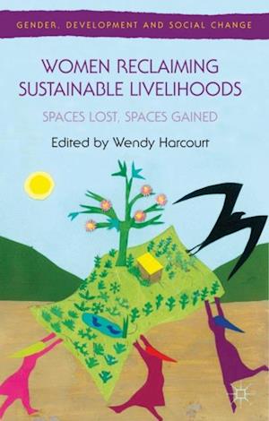 Women Reclaiming Sustainable Livelihoods