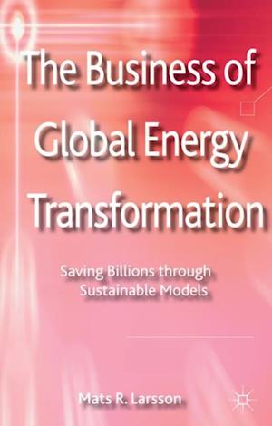 Business of Global Energy Transformation