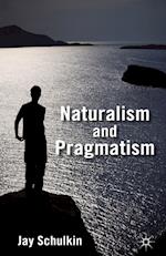 Naturalism and Pragmatism