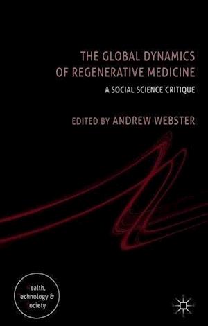 The Global Dynamics of Regenerative Medicine