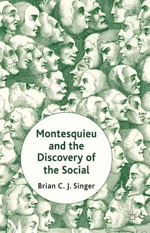 Montesquieu and the Discovery of the Social
