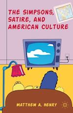 Simpsons, Satire, and American Culture