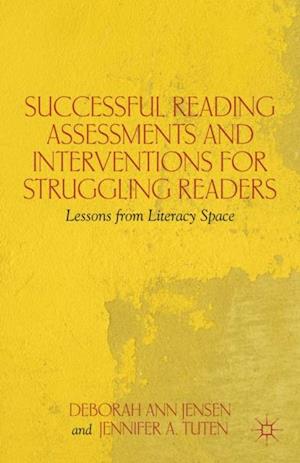 Successful Reading Assessments and Interventions for Struggling Readers