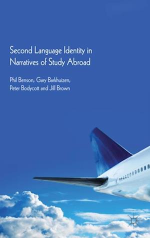 Second Language Identity in Narratives of Study Abroad